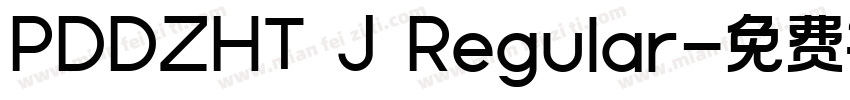 PDDZHT J Regular字体转换